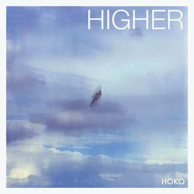 シングル/Higher/HOKO