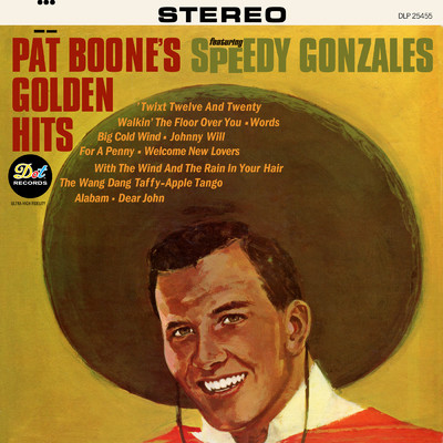 アルバム/Pat Boone's Golden Hits Featuring Speedy Gonzales/パット・ブーン