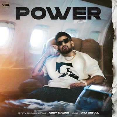 Power (Explicit)/Addy Nagar／DRJ Sohail