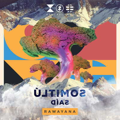 アルバム/Ultimos Dias/Rawayana