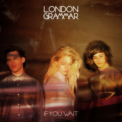 アルバム/If You Wait (Deluxe)/ロンドン・グラマー