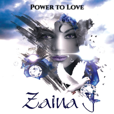 Power To Love/Zaina Juliette