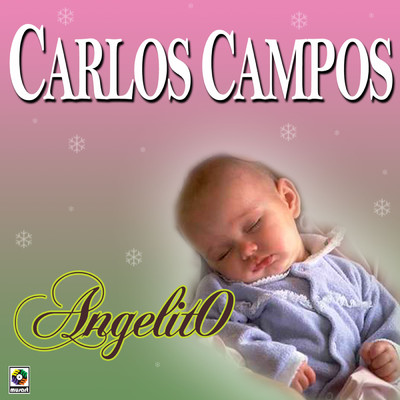 アルバム/Angelito/Carlos Campos