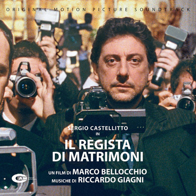 Il regista di matrimoni (Original Motion Picture Soundtrack)/Riccardo Giagni