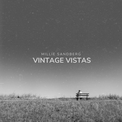 Vintage Vistas/Millie Sandberg