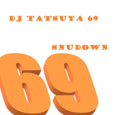 Sundown/DJ TATSUYA 69