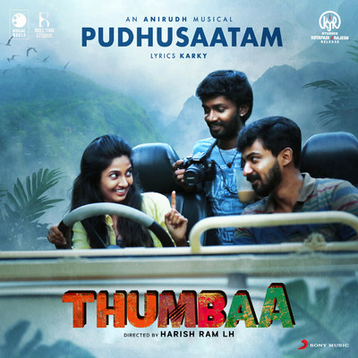 シングル/Pudhusaatam (From ”Thumbaa”)/Anirudh Ravichander