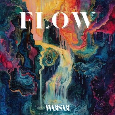 Flow/Wabisabi