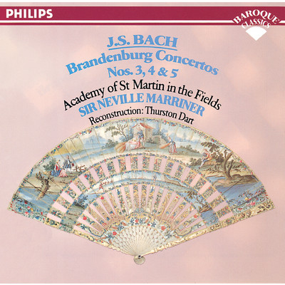 Bach, J.S.: Brandenburg Concertos Nos. 3, 4 & 5/アカデミー・オブ・セント・マーティン・イン・ザ・フィールズ／サー・ネヴィル・マリナー