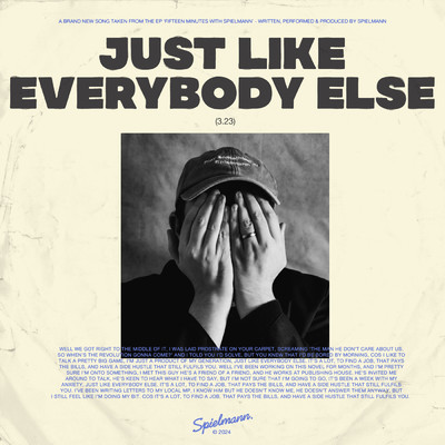 シングル/Just Like Everybody Else/Spielmann