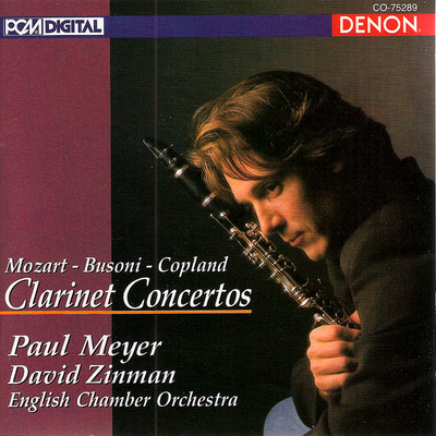 Clarinet Concertos/イギリス室内管弦楽団／デイヴィッド・ジンマン