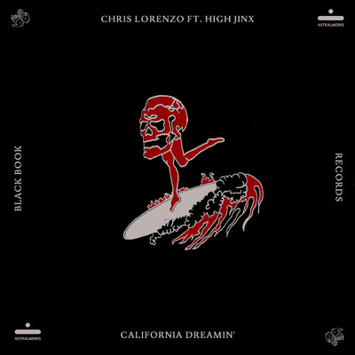 シングル/California Dreamin' (featuring High Jinx)/Chris Lorenzo