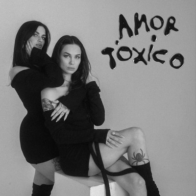 Amor Toxico (Explicit) (featuring Charlita)/neith