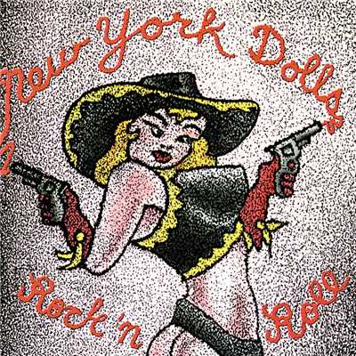 Bonus Track (New York Dolls／Rock N' Roll)/ニューヨーク・ドールズ