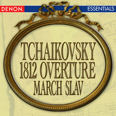 アルバム/Tchaikovsky: 1812 Overture - March Slav - Festive Coronation March/Moscow RTV Symphony Orchestra