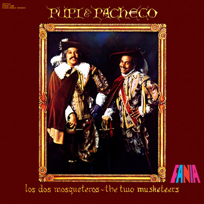 Los Dos Mosqueteros/Pupi Legarreta／JOHNNY PACHECO