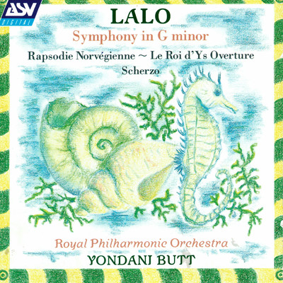 Lalo: Le roi d'Ys Overture/Yondani Butt／ロイヤル・フィルハーモニー管弦楽団