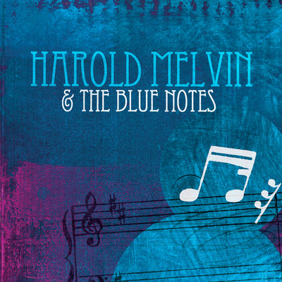 Harold Melvin & The Blue Notes/Harold Melvin & The Blue Notes