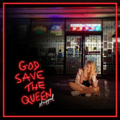 シングル/God Save The Queen - Stripped/Cali Rodi