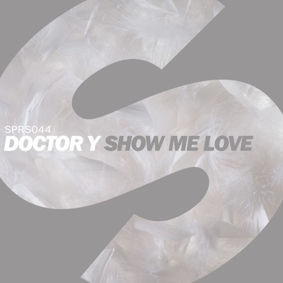 シングル/Show Me Love (Radio Edit)/Doctor Y