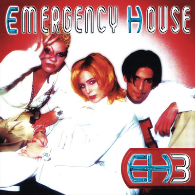 アルバム/Eh3/Emergency House