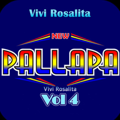 アルバム/New Pallapa Vivi Rosalita, Vol. 4/Vivi Rosalita