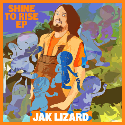 アルバム/Shine to Rise/Jak Lizard