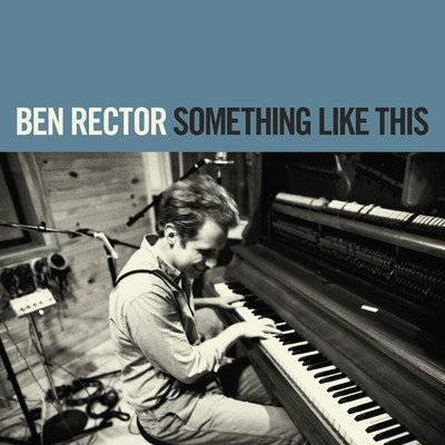 Song For the Suburbs/Ben Rector