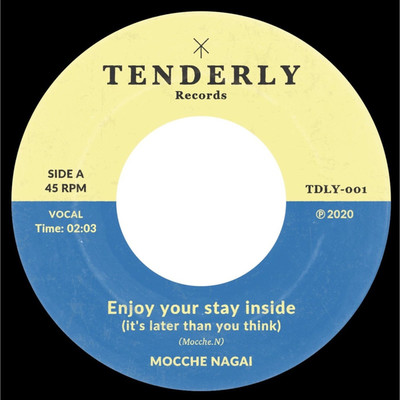 Enjoy your stay inside (it's later than you think)/モッチェ永井
