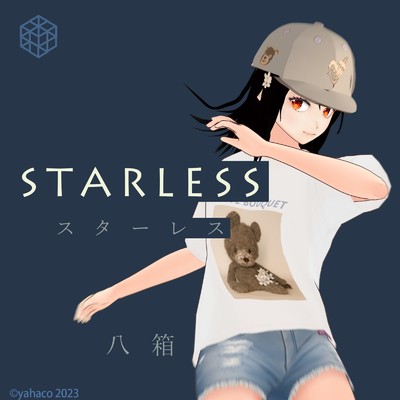 STARLESS/八箱
