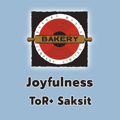 Joyfulness (Piano Version)/ToR+ Saksit