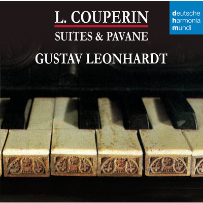 Couperin - Suiten und Pavane/Gustav Leonhardt