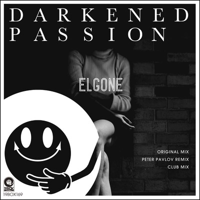 Darkened Passion(Original Mix)/Elgone