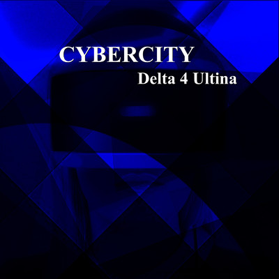 CYBERCITY/デルタ 4 アルティナ
