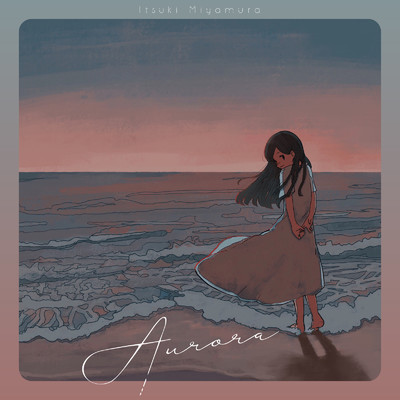 シングル/Aurora (2025)/Itsuki Miyamura