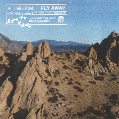 Fly Away/Alt Bloom