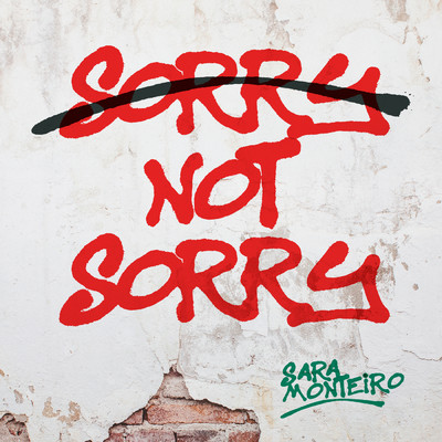シングル/Sorry Not Sorry/Sara Monteiro