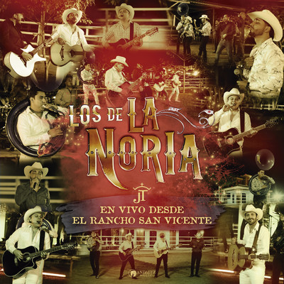 Los De La Noria／Calibre 50／Banda Carnaval