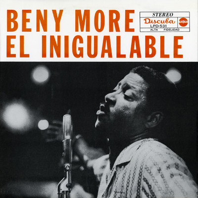 アルバム/El Inigualable/Beny More