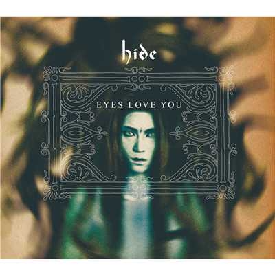 アルバム/EYES LOVE YOU/hide