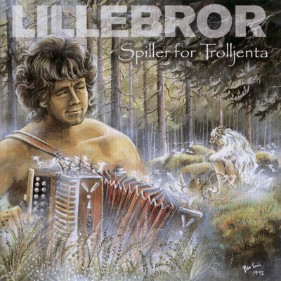 アルバム/Lillebror spiller for trolljenta/Lillebror Vasaasen