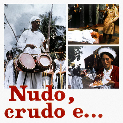 Nudo crudo e... (Original Motion Picture Soundtrack ／ Remastered 2022)/Marcello Giombini／Mario Ammonini／ブルーノ・デ・フィリッピ
