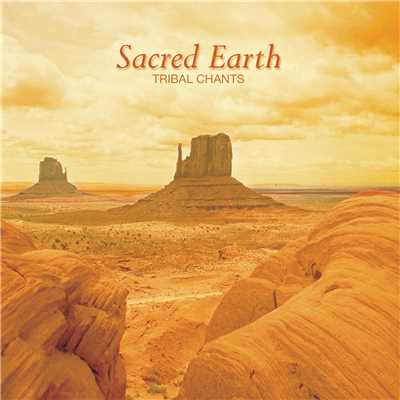 Sacred Earth: Tribal Chants/Tribal Strength