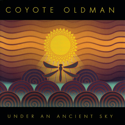 アルバム/Under An Ancient Sky/Coyote Oldman