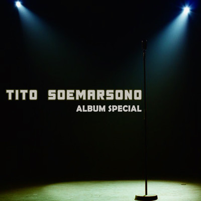 Album Special/Tito Soemarsono