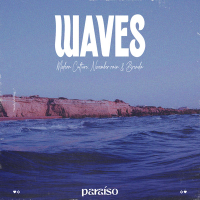 Waves/Modern Culture