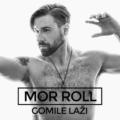 シングル/Gomile Lazi/Mor Roll