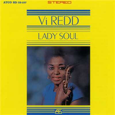Lady Soul/Vi Redd