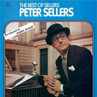 The Best Of Sellers/Peter Sellers