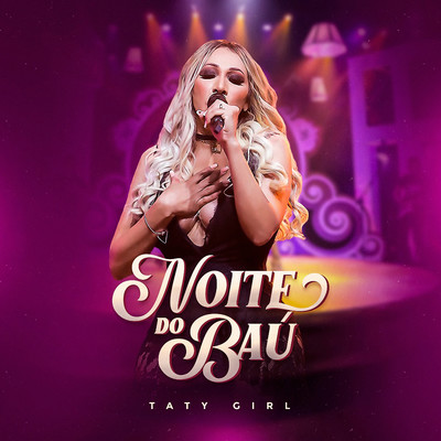 アルバム/Noite do Bau/Taty Girl